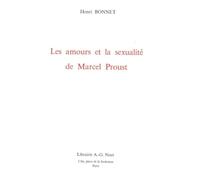 Les Amours et la sexualité de Marcel Proust
