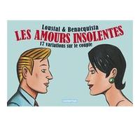 Les Amours insolentes Loustal (Auteur), Loustal (Dessinateur), Tonino Benacquista (Scénario)