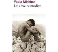 Les amours interdites Yukio Mishima (Auteur), René de Ceccatty (Traduction), Ryôji Nakamura (Traduction)