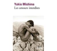 Les amours interdites - Yukio Mishima - Gallimard - Poche - Roman