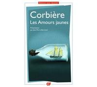 Les Amours jaunes Tristan Corbière (Auteur)