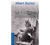 Les Amours prisonnières