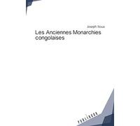 Les Anciennes Monarchies congolaises