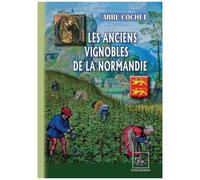 Les Anciens Vignobles De La Normandie