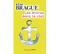 Les Ancres dans le ciel: L'infrastructure métaphysique de la vie humaine