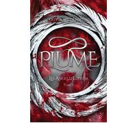 Les Anges d'Elysium - Tome 1 Plume les anges d'elysium,1 - Olivia Wildenstein - Archipel Eds De L' - broché - Roman