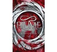 Les Anges d'Elysium - Tome 1 Plume Olivia Wildenstein (Auteur), Armel Normant (Traduction), Valentin Translation (Traduction)