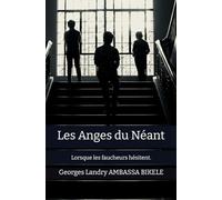 Les Anges du Néant: Lorsque les faucheurs hésitent.