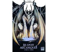 Les Anges Mécaniques - Tome 2 L'élue