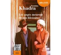 Les anges meurent de nos blessures: Livre audio 2 CD MP3