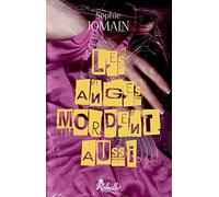 Les anges mordent aussi