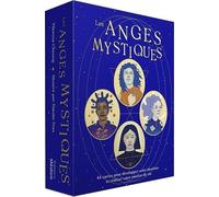 Les Anges mystiques - 44 cartes pour développer votre intuition et réaliser votre mission de vie