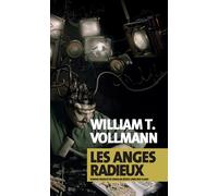 William T. Vollmann – Les Anges radieux – traduit par Claro – Actes Sud