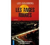 Les anges rouges Lee Goldberg (Auteur)