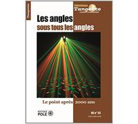 LES ANGLES SOUS TOUS LES ANGLES