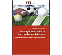 Les Anglicismes Dans Le Sport En Langue Française