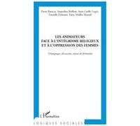 Pierre Baracca – Animateurs face à l'intégrisme religieux et à l'oppression des femmes – Broché