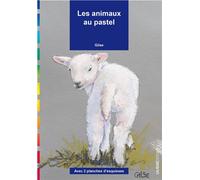 Les animaux au pastel - Gilse - Ulisseditions - broché - Monographie
