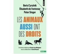 Les Animaux aussi ont des droits - Elisabeth de Fontenay - Points - Poche - Essai