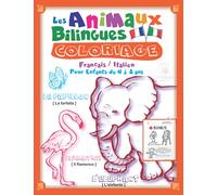Les Animaux Bilingues - Coloriage Français / Italien: Apprendre L'Italien aux Enfants en s'amusant | Livre de Coloriage - 45 Illustrations Avec Gros ... et de La Mer + 15 Pages Ecris et Dessine