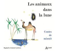 Les animaux dans la lune - contes de minuit