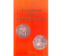 Jacques Dumont – Les animaux dans l'antiquité grecque