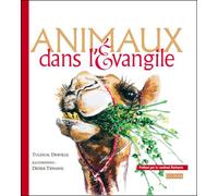 Les animaux dans l'évangile - Tugdual Derville - Ecclesia - broché - Etude