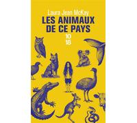Les animaux de ce pays - Laura Jean McKay - 10/18 - Poche - Roman