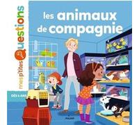 Les animaux de compagnie Pascale Hédelin (Auteur), Colonel Moutarde (Illustration)