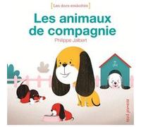 Les Animaux de compagnie Philippe Jalbert (Auteur)