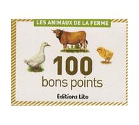 Les Animaux De La Ferme - 100 Bons Points