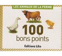 Les Animaux De La Ferme - 100 Bons Points