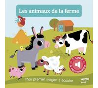 LES ANIMAUX DE LA FERME - NOUVELLE EDITION (COLL. MON PREMIER IMAGIER A ECOUTER)