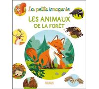 Les animaux de la forêt - Carole Bourset - Fleurus - cartonné - Document jeunesse