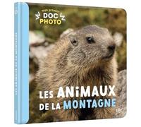 Collectif – Mon premier doc photo : Les animaux de la montagne – Cartonné
