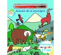 Les animaux de la montagne Coloriage magique à l'eau - Elisabeth Morais - Piccolia - cartonné - Livre-jeu