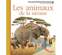 Delphine Badreddine – Les animaux de la savane – Document jeunesse dès 3 ans – Cartonné