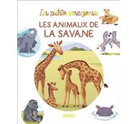 Les animaux de la savane - Emilie Beaumont - Fleurus - cartonné - Document jeunesse