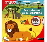 Les animaux de la savane - Livre animé Kididoc - Dès 5 ans