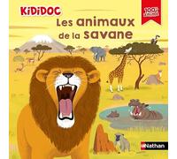 Valérie Guidoux – Les animaux de la savane – Livre animé Kididoc, dès 5 ans – Cartonné