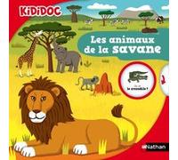 Les animaux de la savane Valérie Guidoux (Auteur), Didier Balicevic (Illustration)