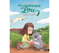 Les Animaux de Lou - Enquête en Australie - Lune Bleue - Dès 6 ans