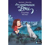 Les animaux de Lou, je te protège, petit loup ! - Lune bleue - Dès 6 ans