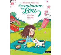 Les animaux de Lou – Tu es chou, petit chat ! – Nathan – Lune Bleue – Dès 6 ans