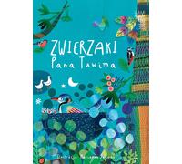 Les animaux de M. Tuwim Julian Tuwim (Buch auf Polnisch)