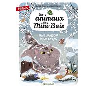 Silène Edgar – Les animaux de Mini-Bois : Une maison pour Hayao – Tome 5 – Broché