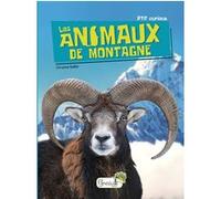 Les animaux de montagne Christine Baillet (Auteur)