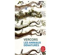 Les Animaux dénaturés Bruller Jean Vercors (Auteur)