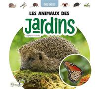 Les animaux des jardins - Stéphanie Redoulès - Grenouille - cartonné - Document jeunesse