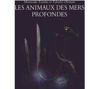 Les animaux des mers profondes